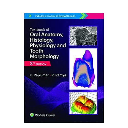 Textbook Of Oral Anatomy Histology Physiology Tooth Morphology With Dvd