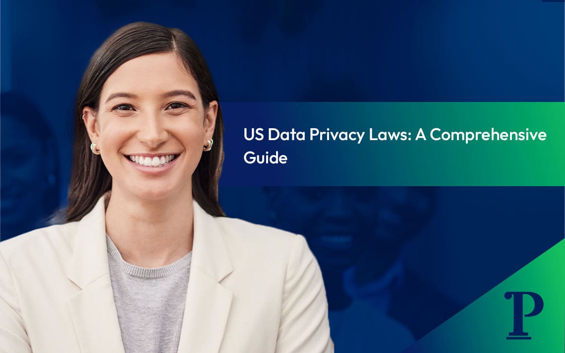 US Data Privacy Laws A Comprehensive Guide Privacy Pillar