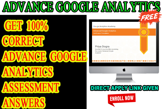 Advanced Google Analytics Certification Answers - Assessment Answer