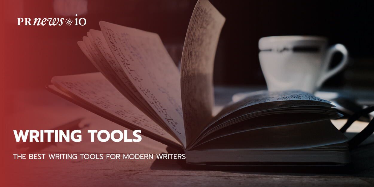 The Best Writing Tools For Modern Writers