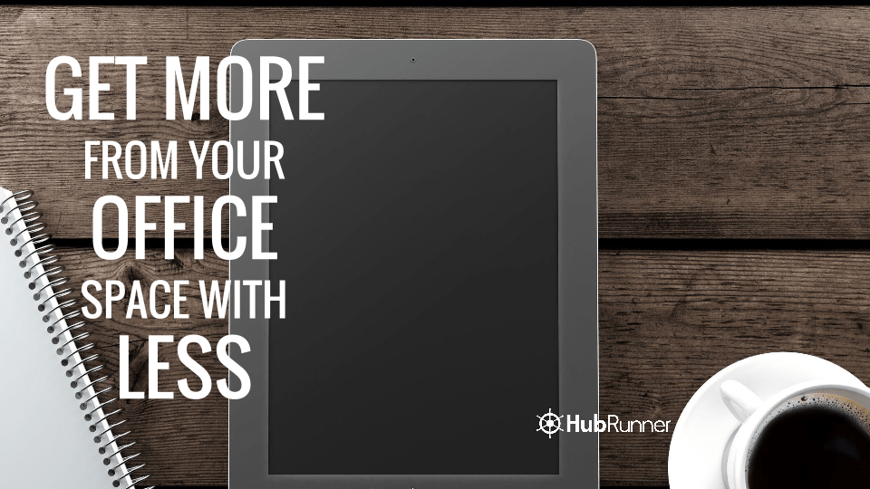 HubRunner Why You Should Rent A Small Office Space HubRunner