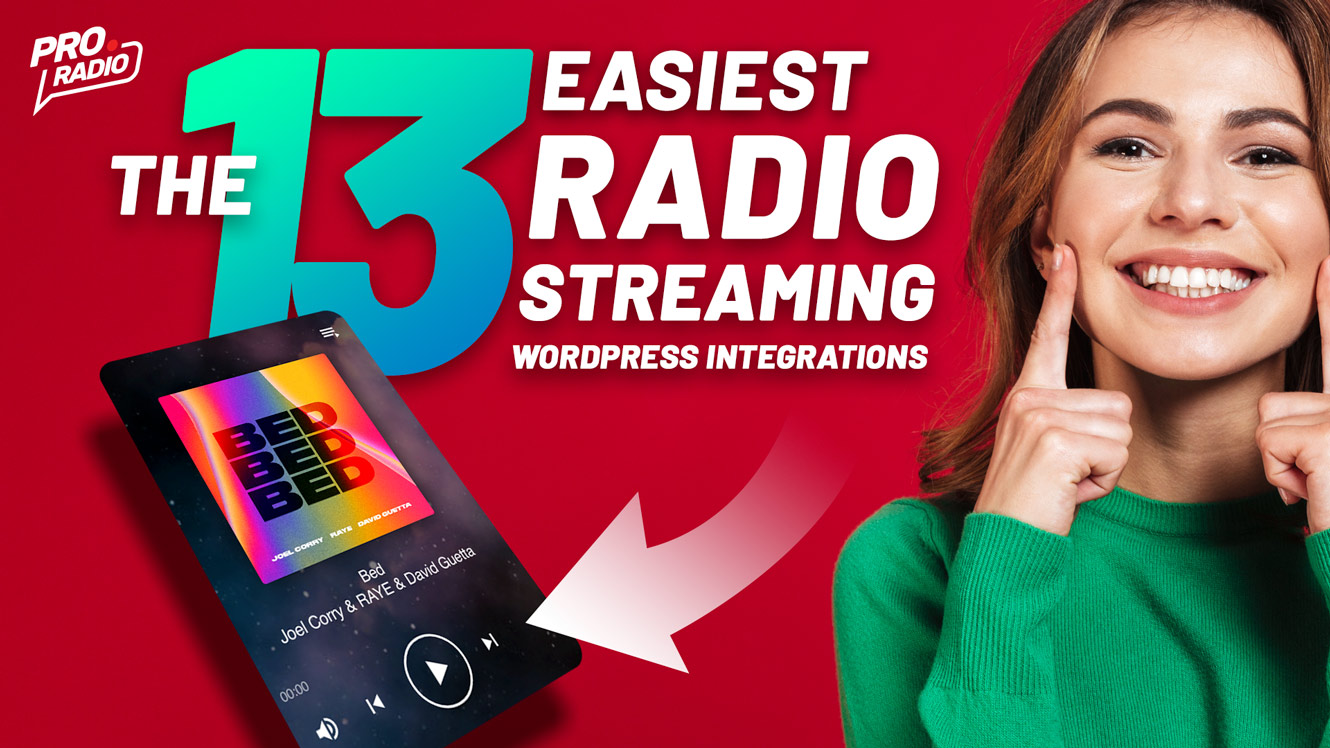 The 13 Easiest Radio Streaming Integrations for WordPress You Need To Try Right Now Pro.Radio