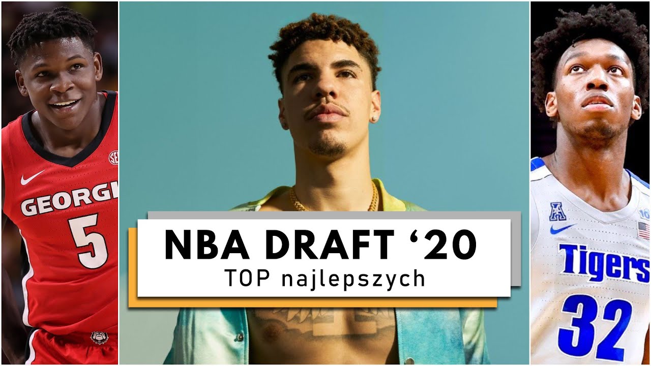 TOP najlepszych NBA DRAFT 2020 PROBASKET