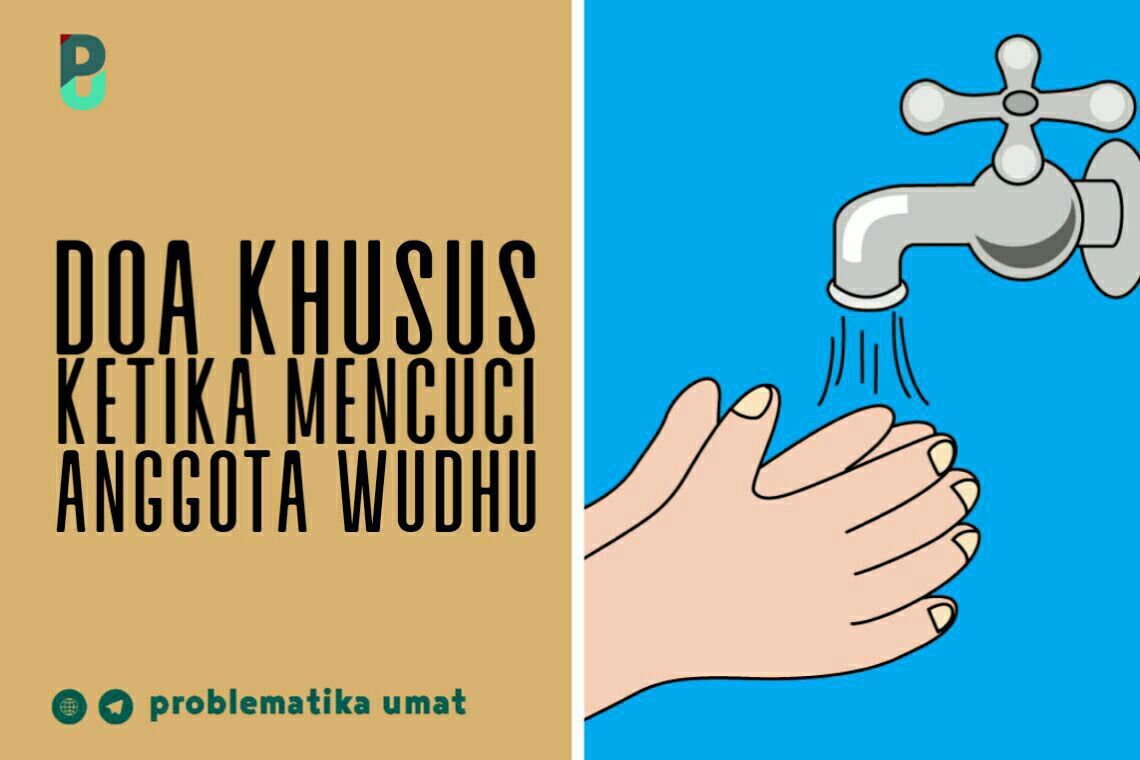 Doa Membasuh Tangan Kanan Saat Wudhu at Doa