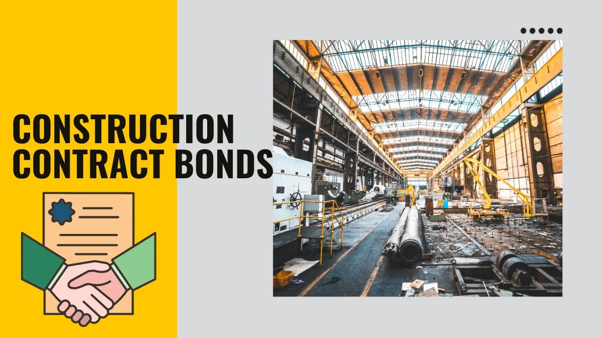 Construction Contract Bonds