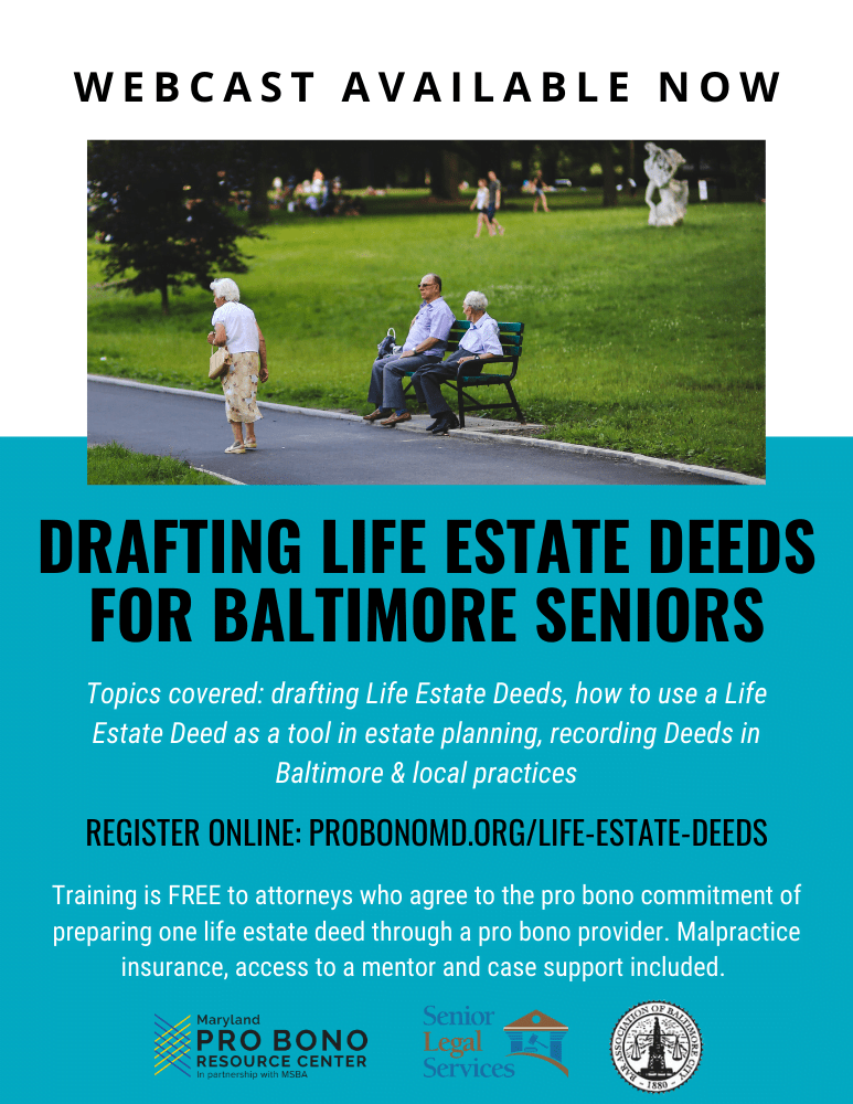 Drafting Life Estate Deeds for Baltimore Seniors Pro Bono Resource