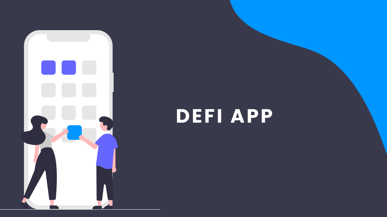 Initiate your company with a guide on building a DeFi app ProCoders