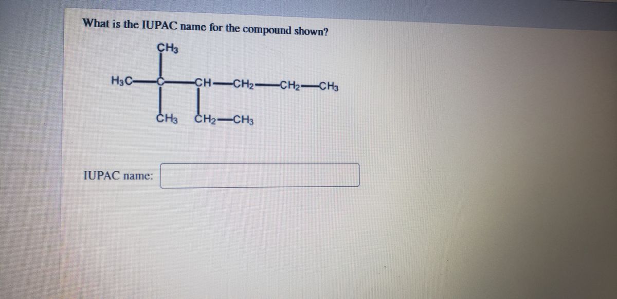 Answered What is the IUPAC name for the compound… bartleby