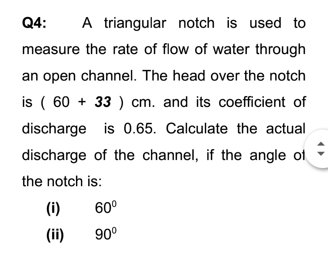 Answered Q4 A triangular notch is used to… bartleby