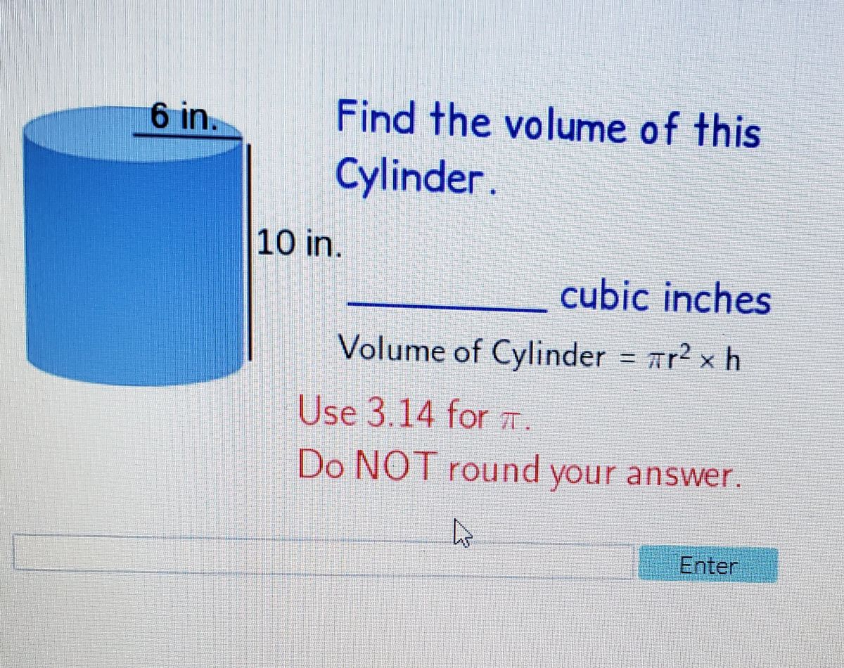 Answered 6 in. Find the volume of this Cylinder.… bartleby