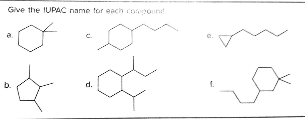 Answered Give the IUPAC name for each compound.… bartleby