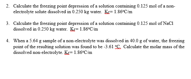 Answered 2. Calculate the freezing point… bartleby