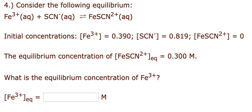 Answered 4.) Consider the following equilibrium… bartleby