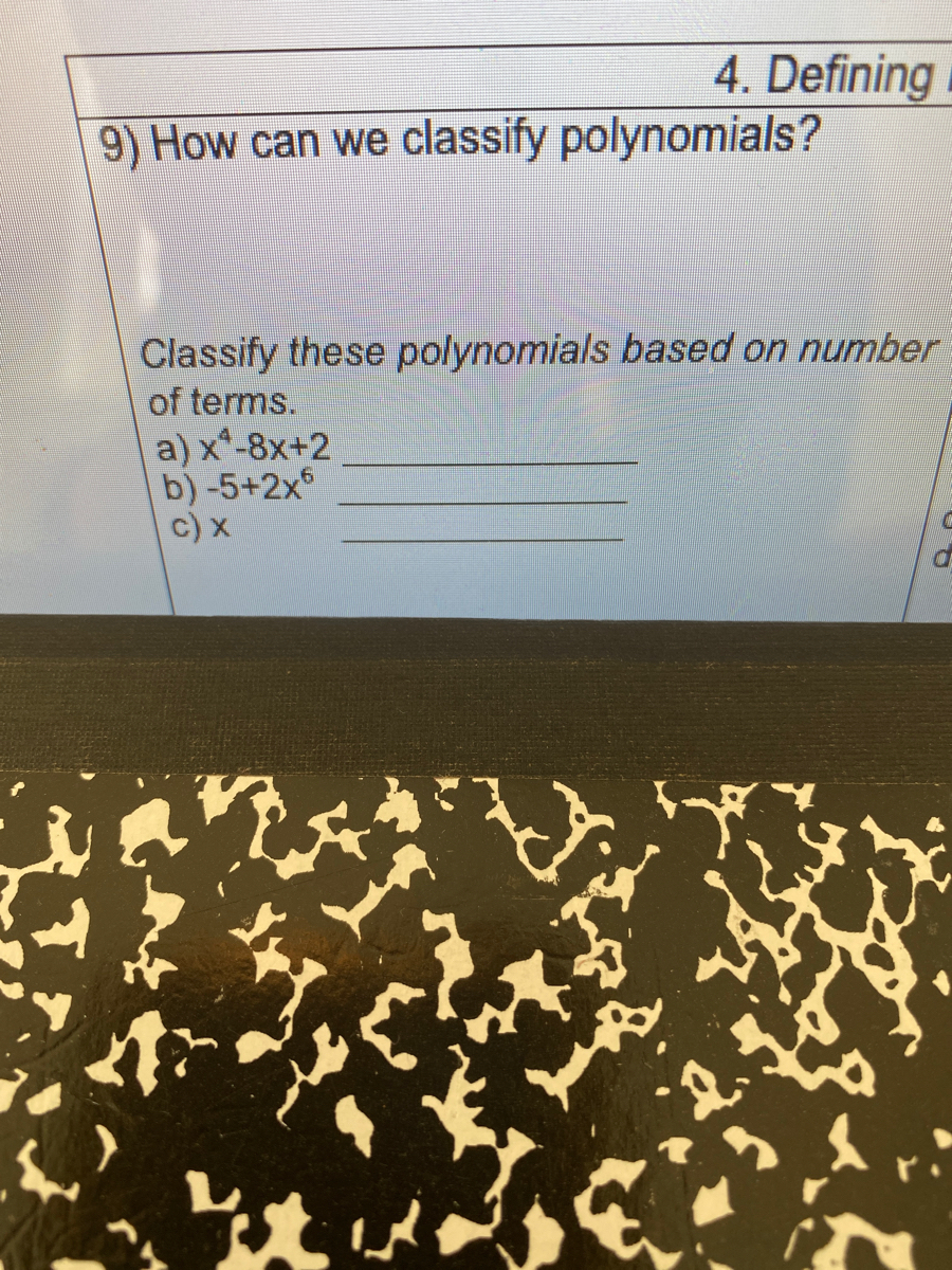 Answered: 9) How can we classify polynomials?… | bartleby