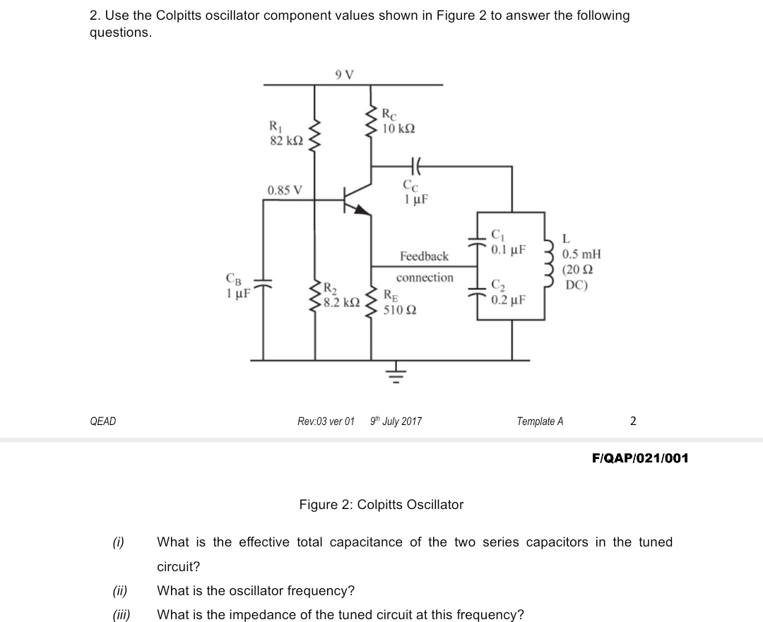 Answered 2. Use the Colpitts oscillator… bartleby
