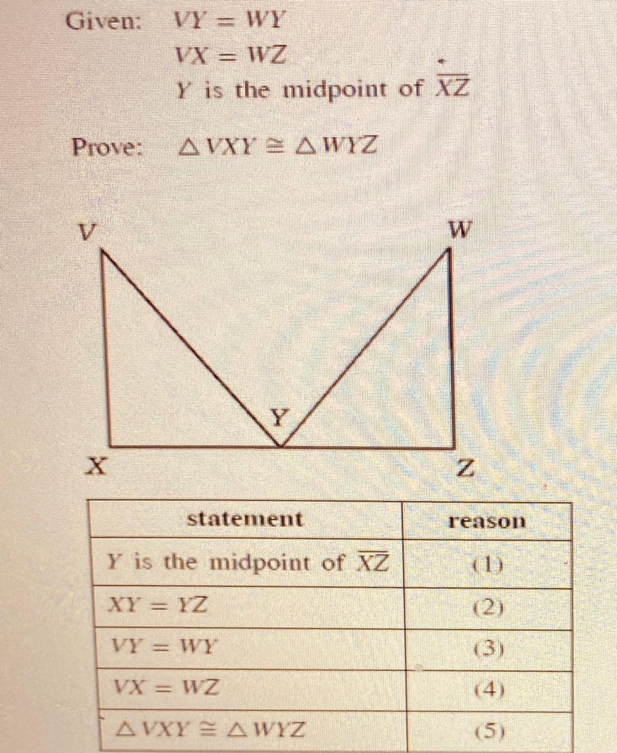 Answered Given VY = WY 3D VX = WZ Y is the… bartleby