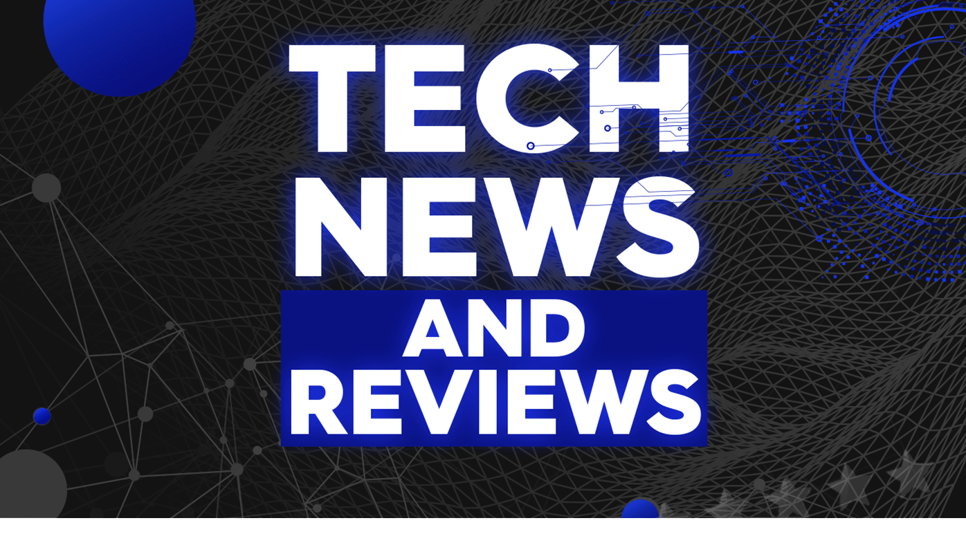 Technology News & Reviews Latest technology news headlines, reviews