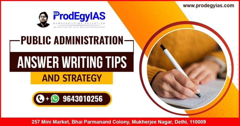 Public Administration Answer Writing Tips and Strategy ProdEgyIAS
