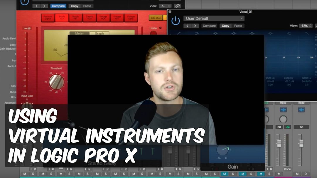Using Virtual Instruments in Logic Pro X Produce Like A Pro