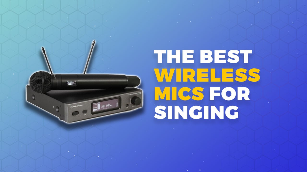 8 Best Wireless Microphones For Singing 2024