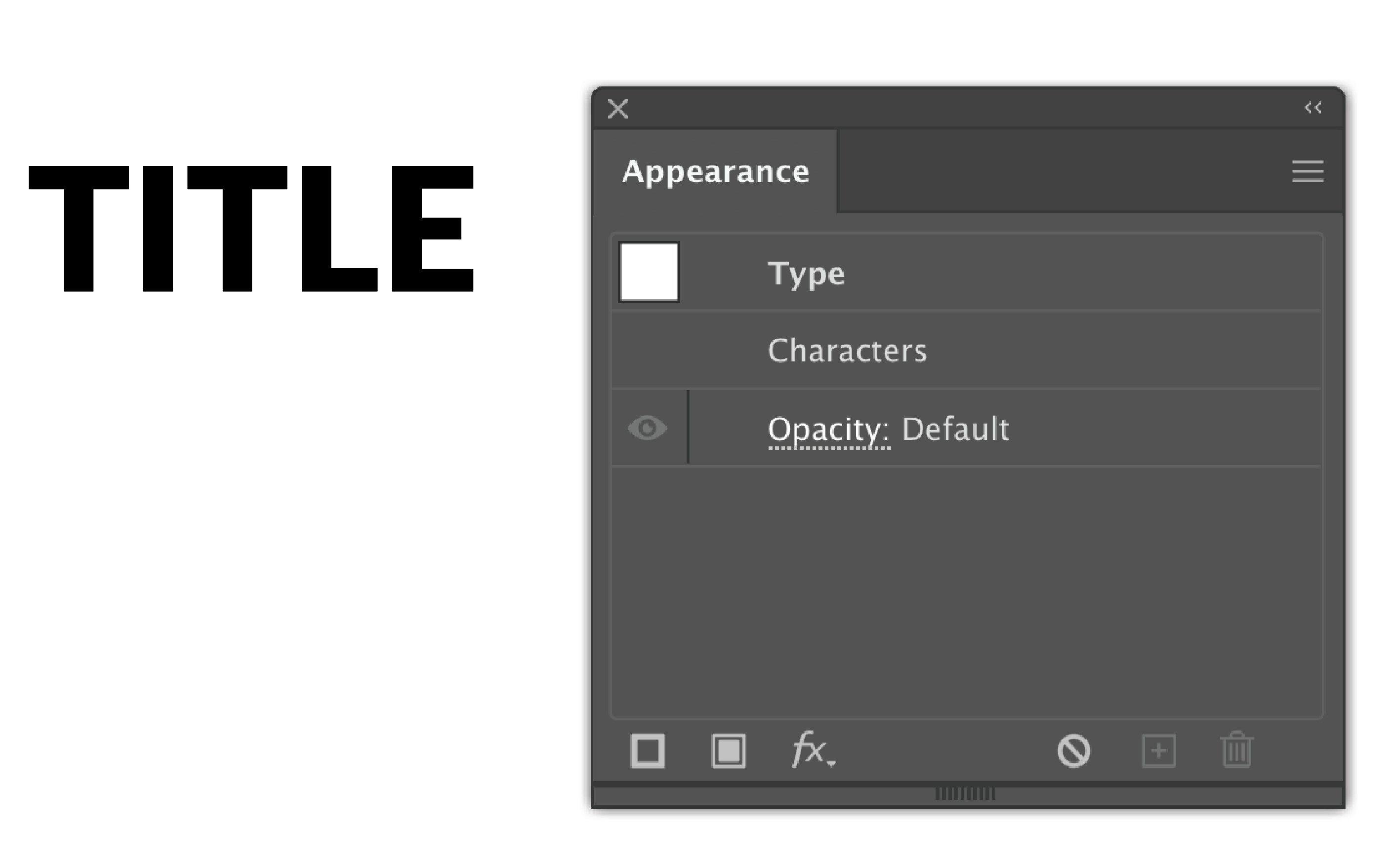 Easy Way to Add Effects to Editable Text Using the Appearance Panel