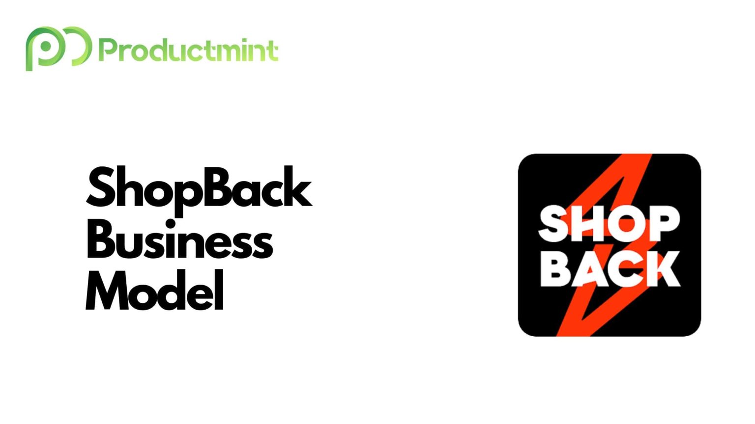 How Does ShopBack Make Money? Dissecting Its Business Model