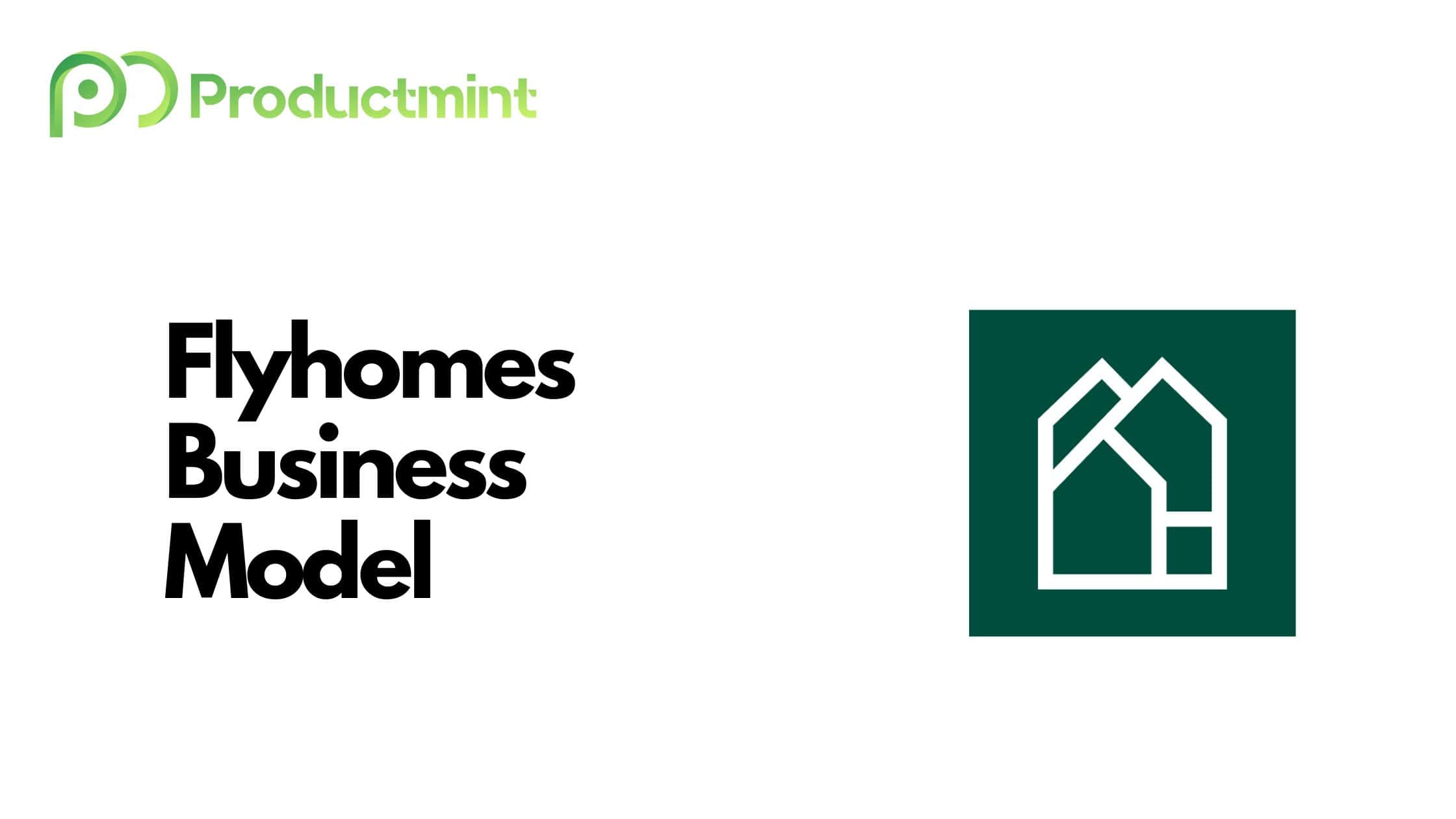 How Does Flyhomes Make Money? Dissecting Its Business Model (2024)