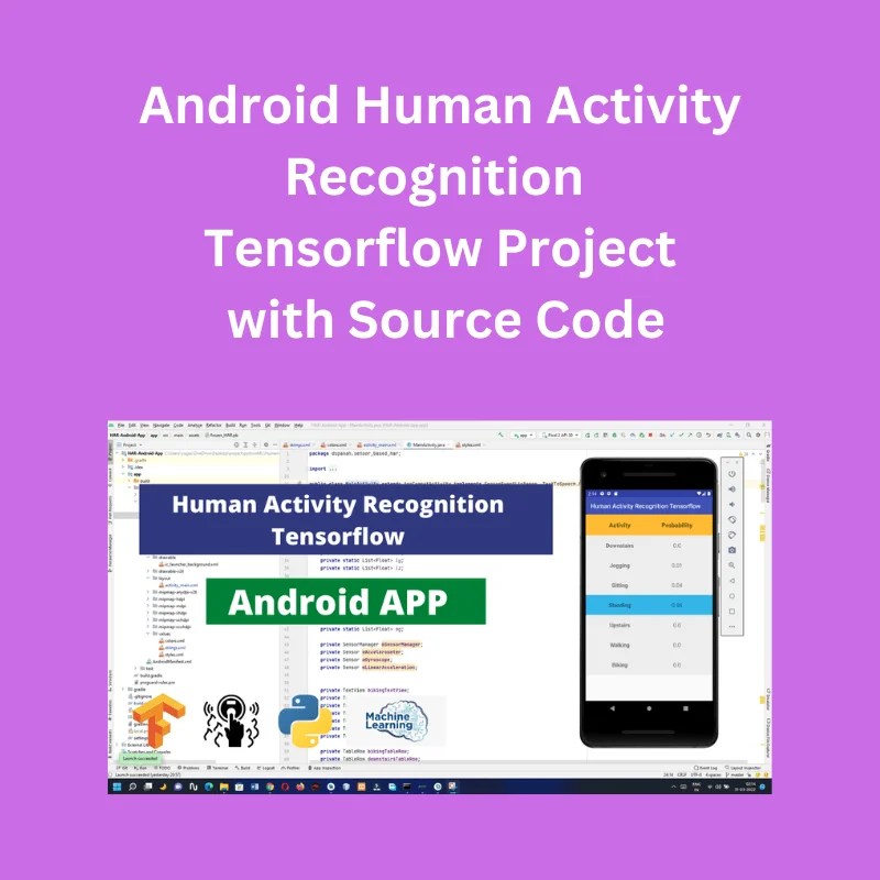 Android Human Activity Recognition Tensorflow Project with Source Code