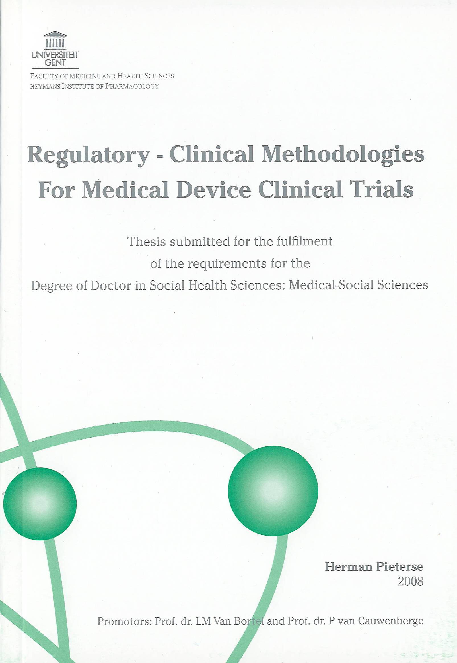 Regulatory Clinical Methodologies for Medical Device Clinical Trials