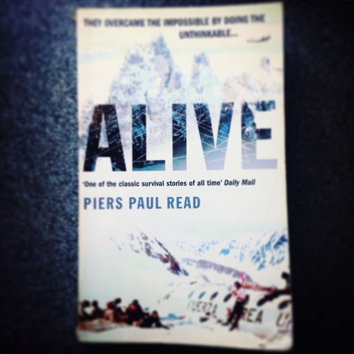 Alive The Andes Flight Disaster by Piers Paul Read Alive The Andes Flight Disaster by Piers Paul Read