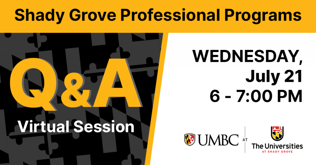 Shady Grove Professional Programs Virtual Q&A Office of Professional Programs