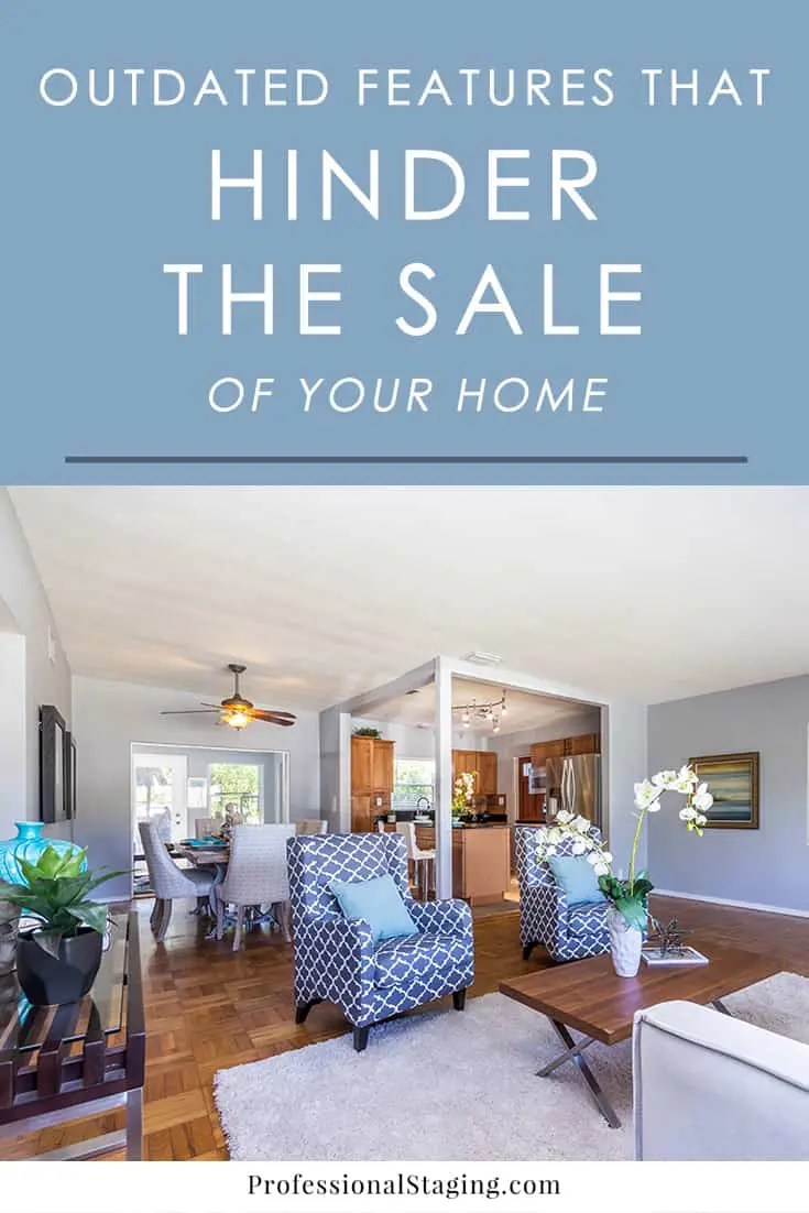 5 Outdated Features That Can Hinder the Sale of Your Home MHM Professional Staging