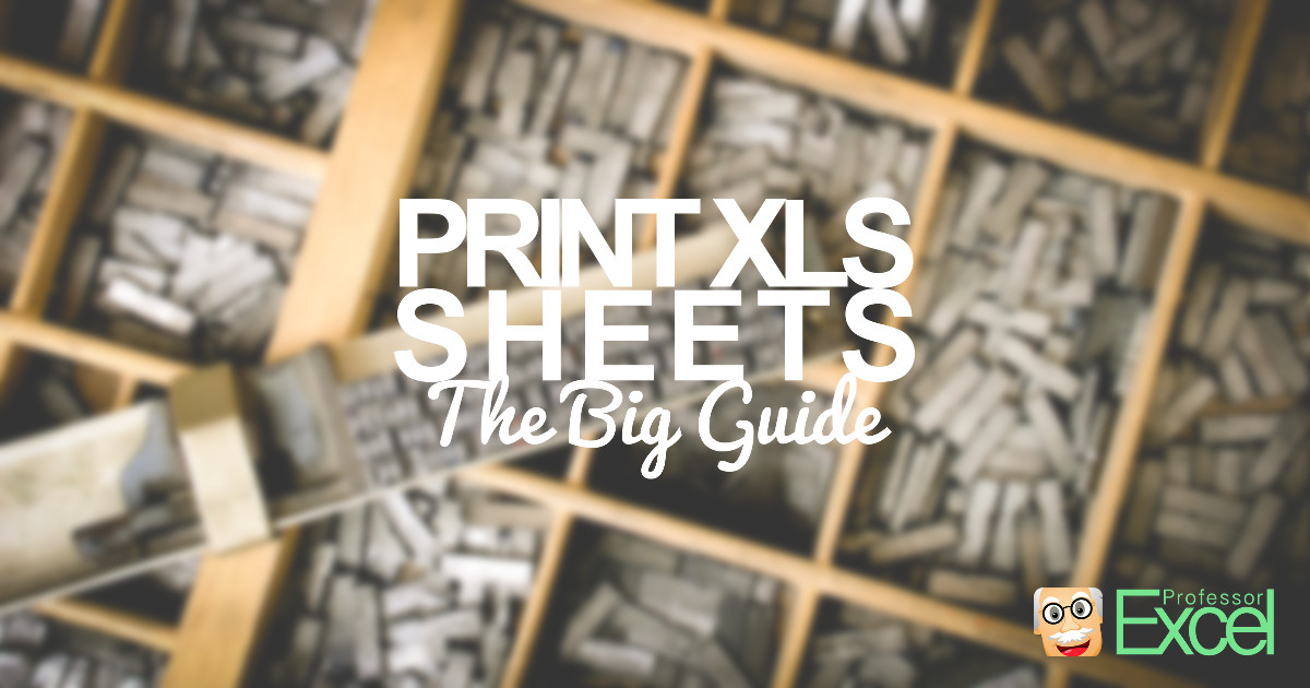 Print Excel Sheets No More Trouble Printing With Easy Tricks!