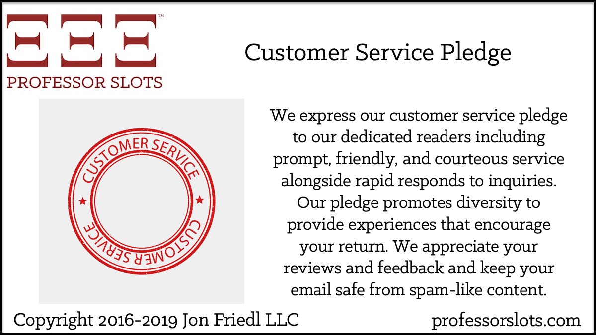Customer Service Pledge Professor Slots