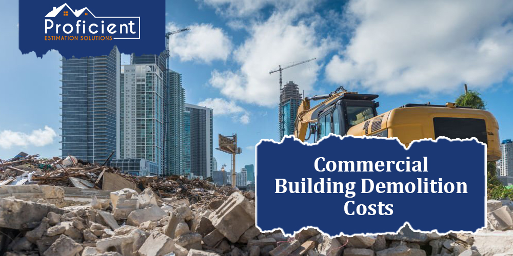 Commercial Building Demolition Costs Brief Guide Proficientest