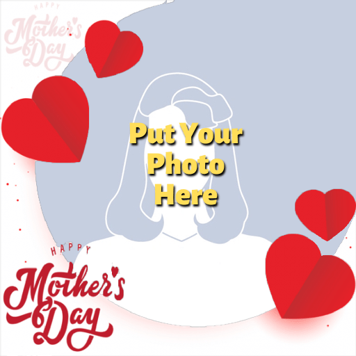 Happy Mothers Day 2023 Profile Frame I Love Mom Frame