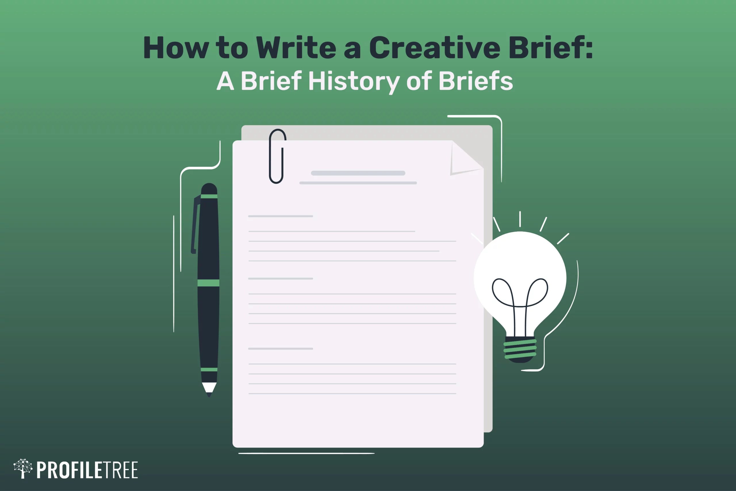 How to Write a Creative Brief A Brief History + 5 Examples
