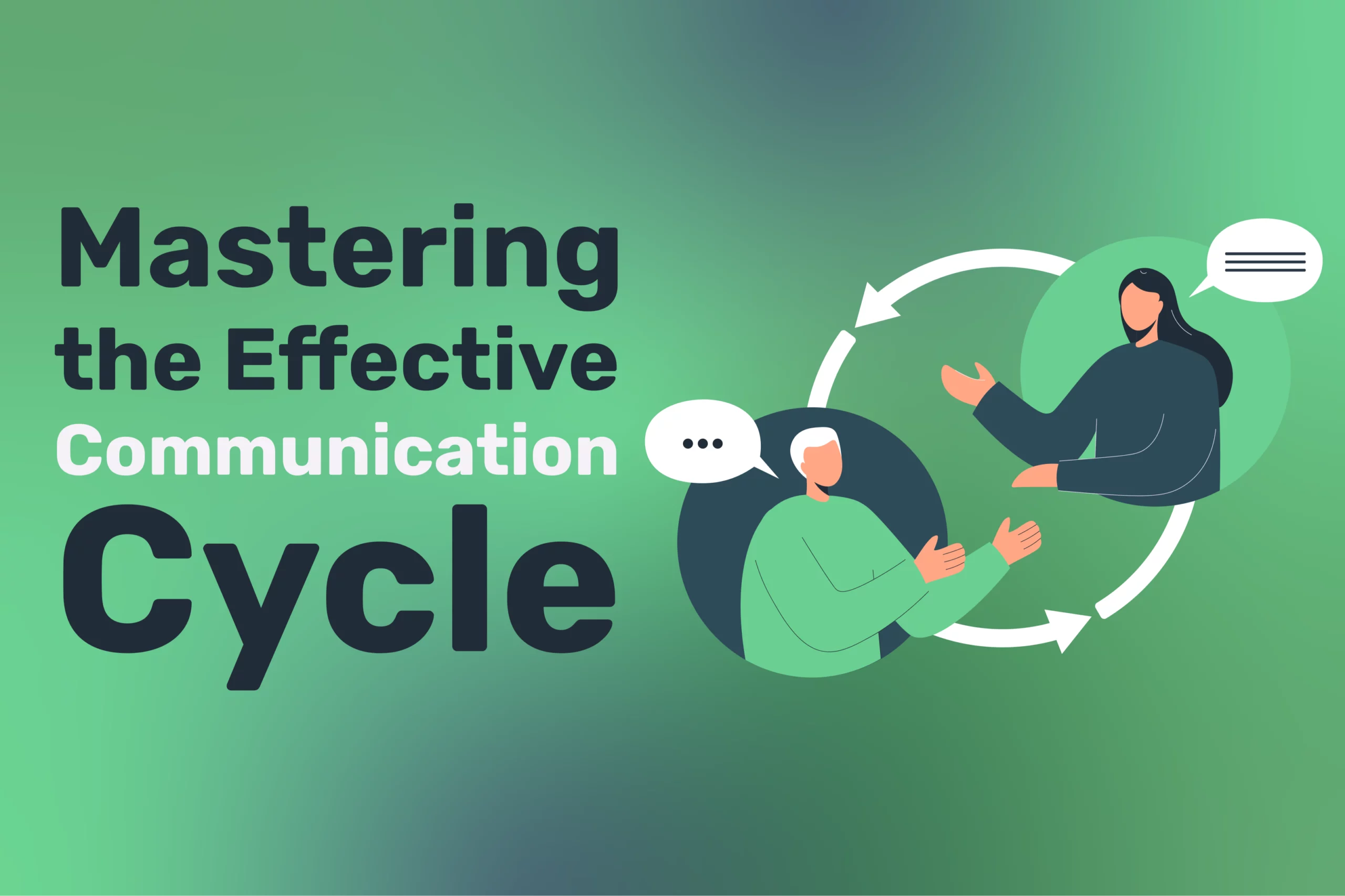 Mastering the Effective Communication Cycle ProfileTree