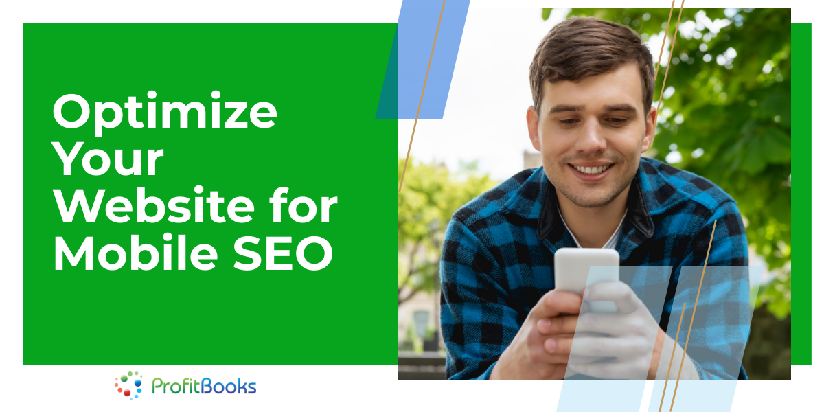 Mobile SEO 5 Ways To Optimize Your Website