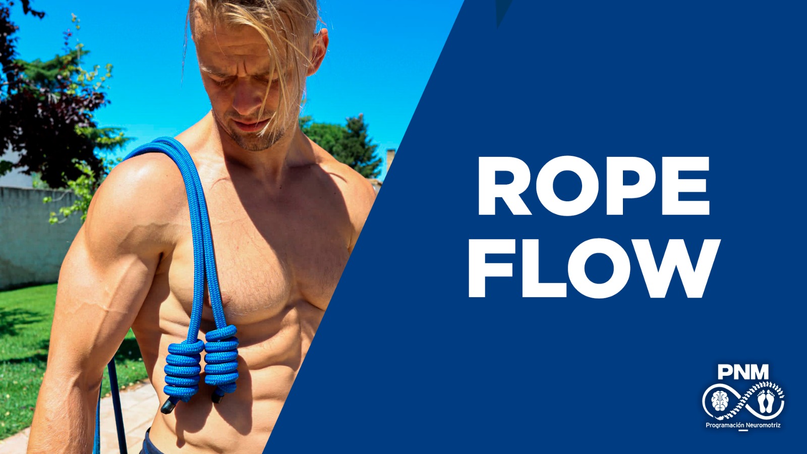 Rope Flow Programación Neuromotriz