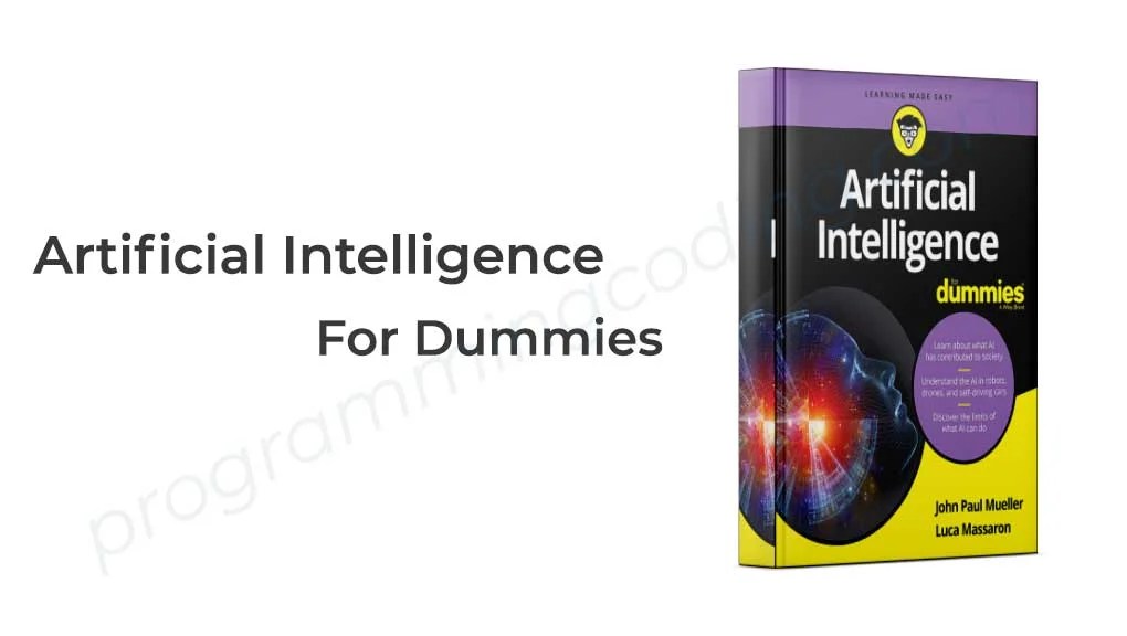 Free pdf Artificial Intelligence for Dummies ProgrammingCoding