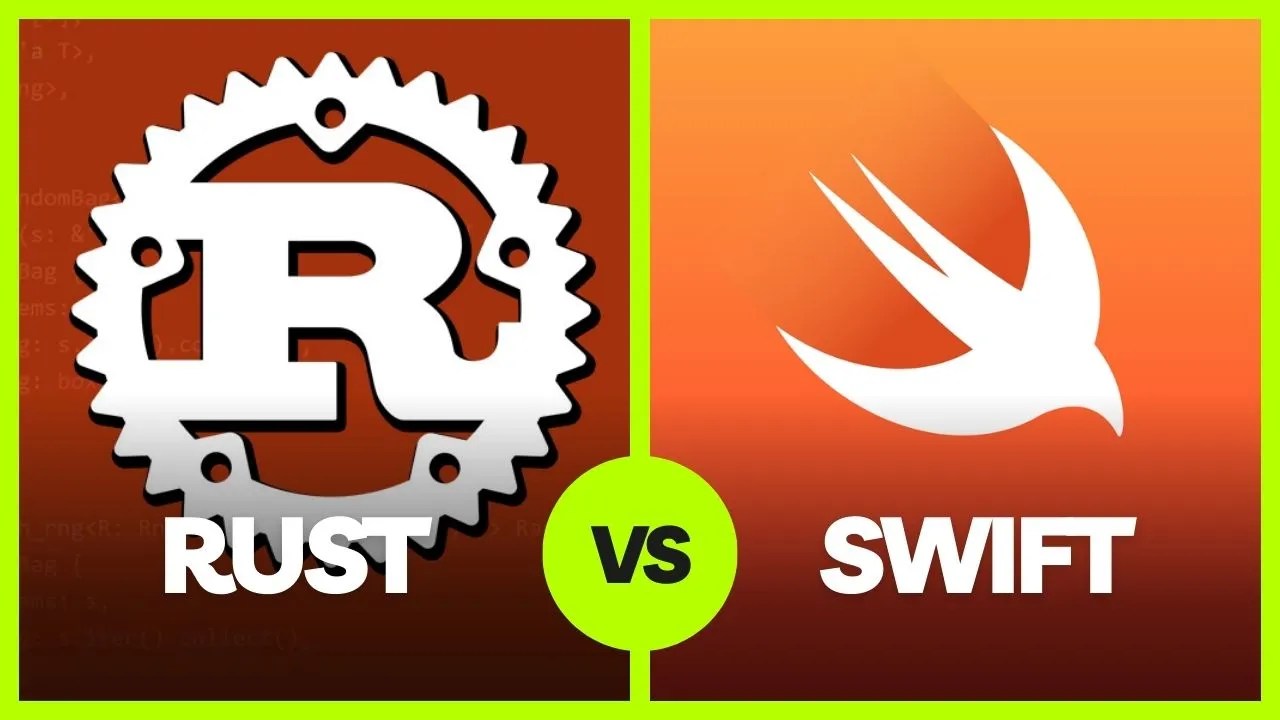 Choosing Between Rust and Swift The Ultimate Guide for Developers