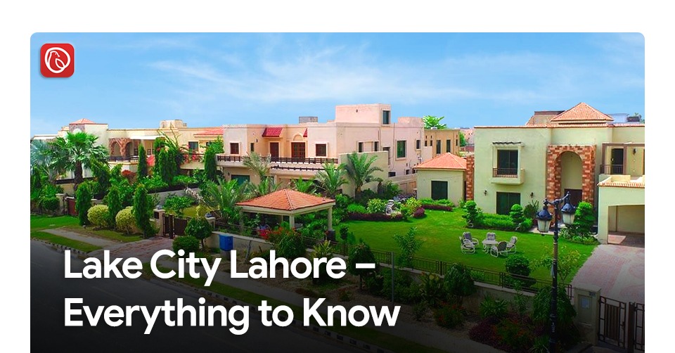 Lake City Lahore Everything to Know Programming Insider