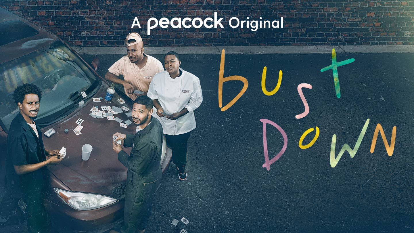 Peacock Debuts Drama 'Bust Down' Programming Insider