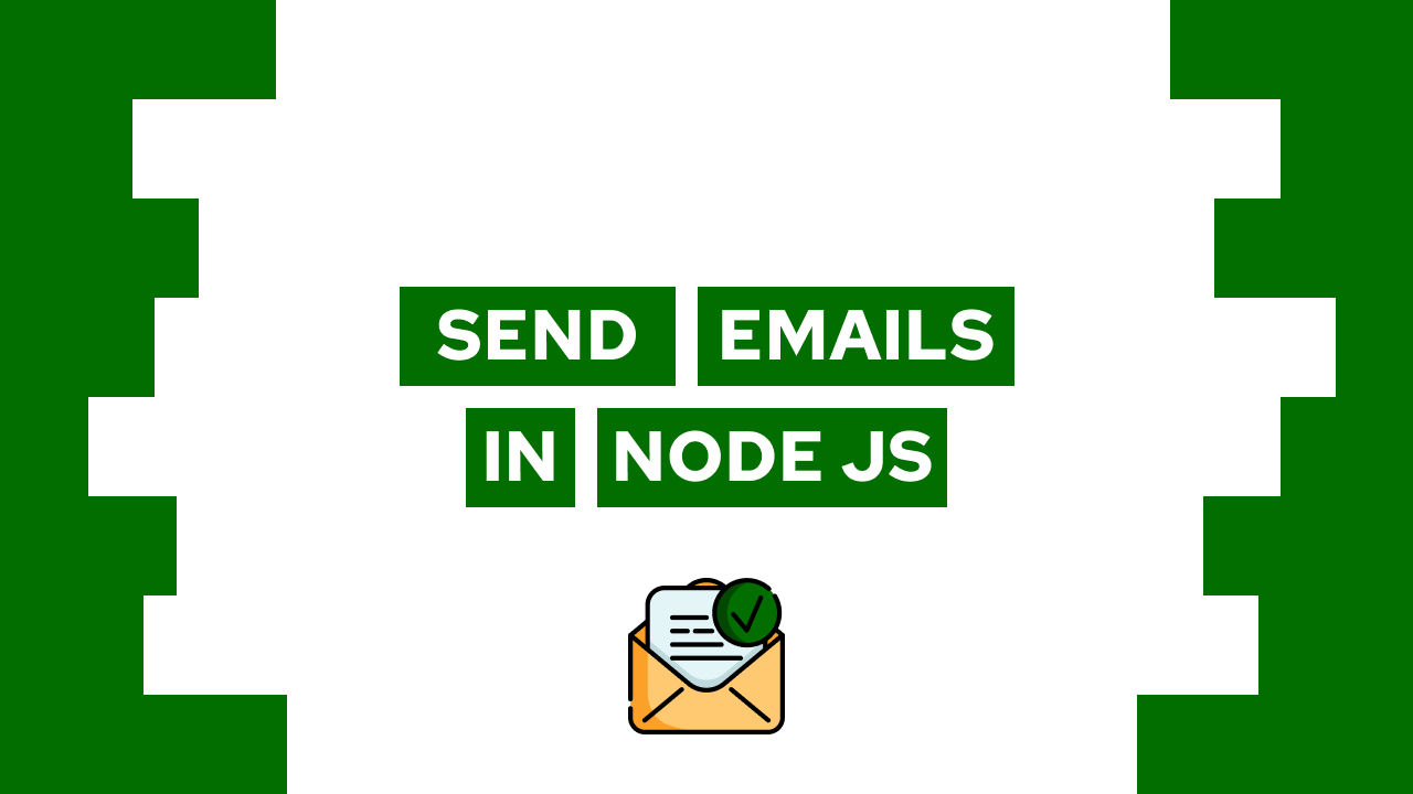 How To Send An Email in Node JS Using An SMTP (StepByStep)