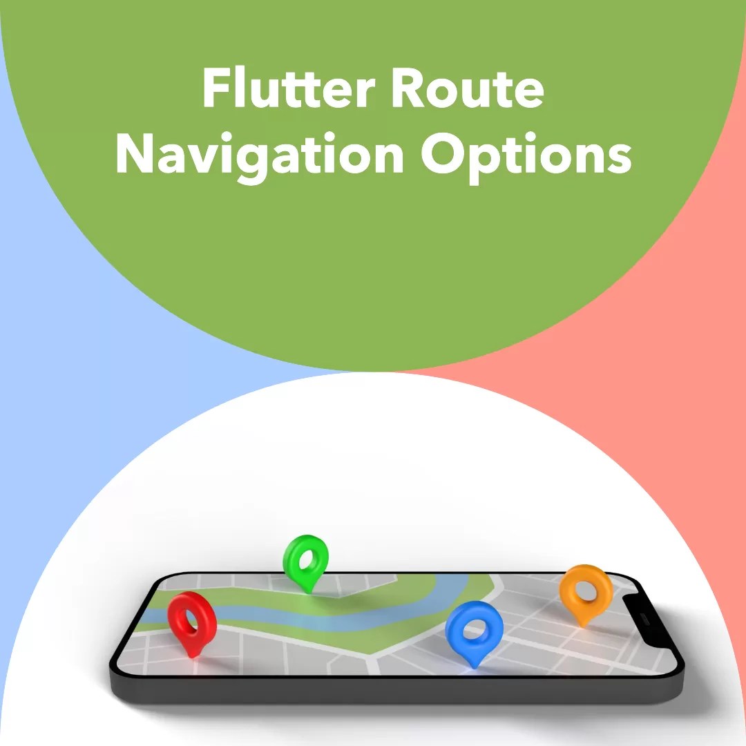 BuildIn Widgets for Navigation in Flutter Software Development at