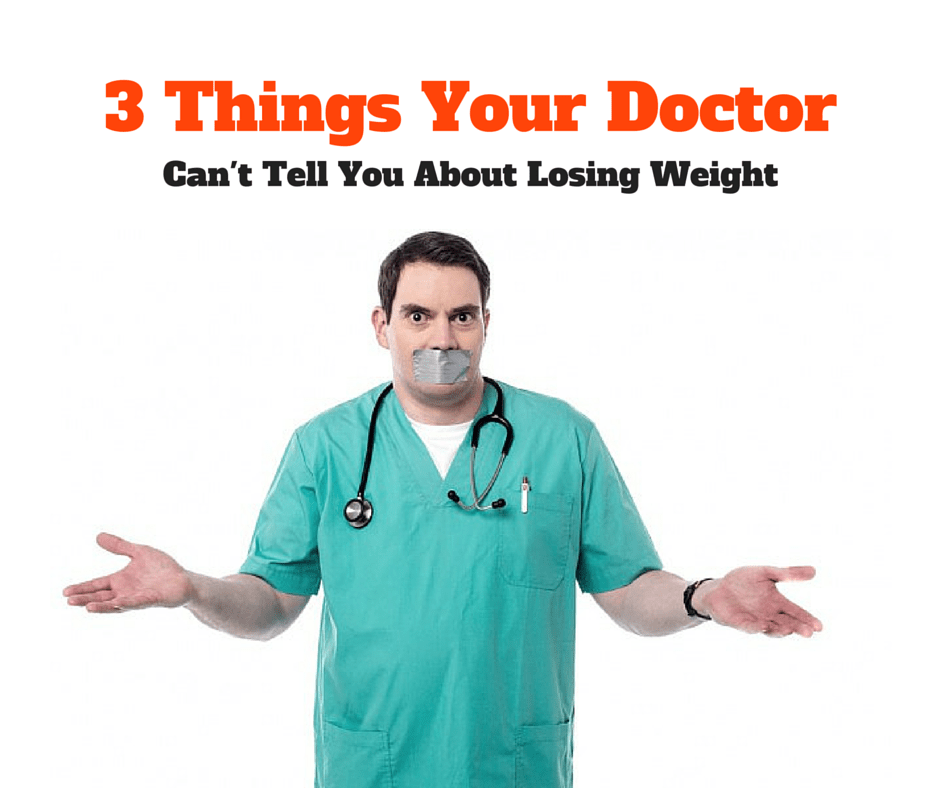 3 Things Your Doctor Doesn’t Tell You About Losing Weight Program(03)