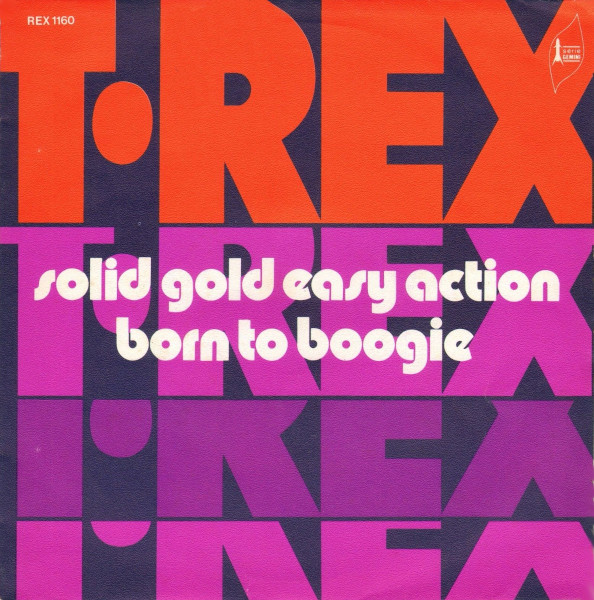 T. Rex "Solid Gold Easy Action" (1972) Progrography