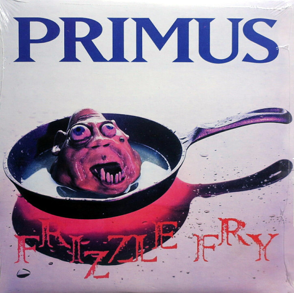 [Review] Primus Frizzle Fry (1990) Progrography