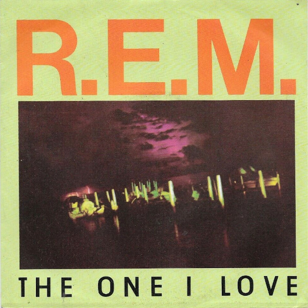 R.E.M. “The One I Love” (1987) Progrography